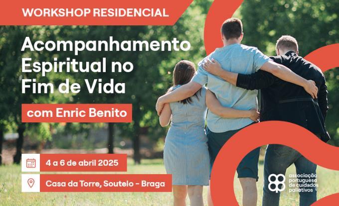 Workshop Residencial - Acompanhamento Espiritual em Fim de Vida | 2025