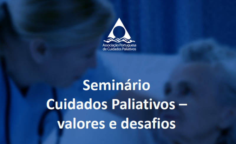 "Cuidados Paliativos: Valores e Desafios"