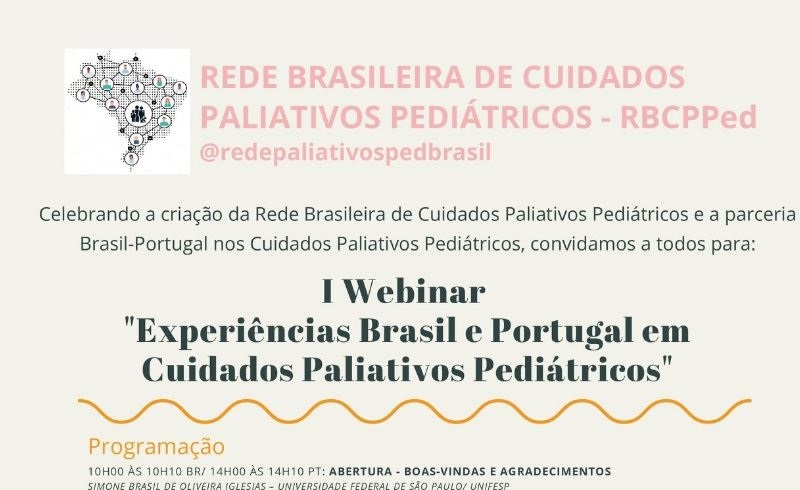 I Webinar “Experiências Brasil e Portugal em Cuidados Paliativos Pediátricos”