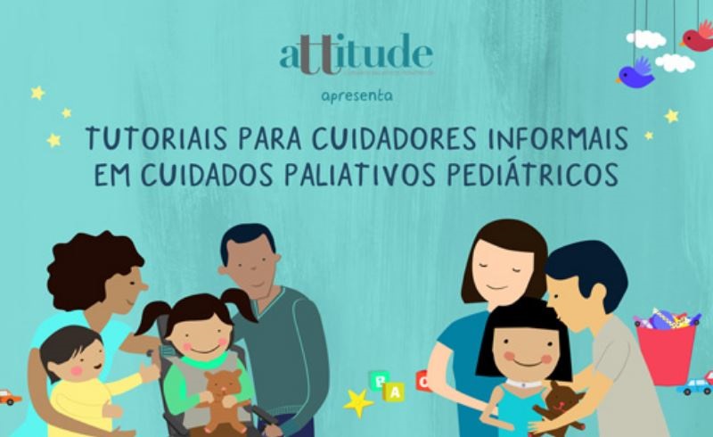 aTTitude promove projeto audiovisual de apoio a cuidadores informais em cuidados paliativos pediátricos