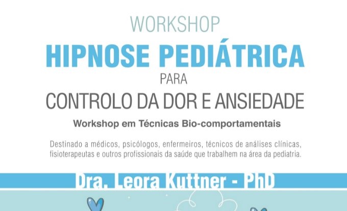 Workshop de Hipnose Pediátrica para Controlo da Dor e Ansiedade
