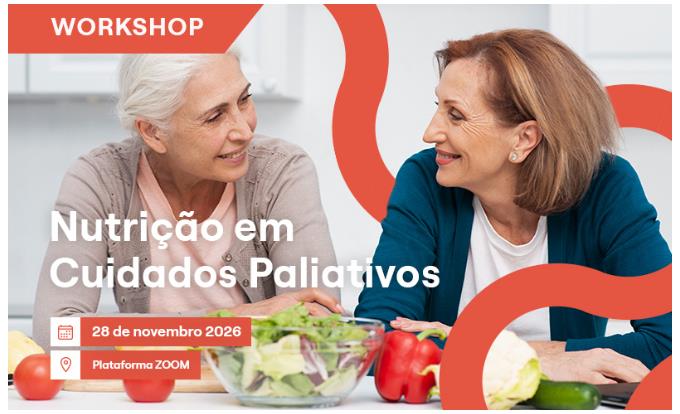 Workshop "Nutrição em Cuidados Paliativos"