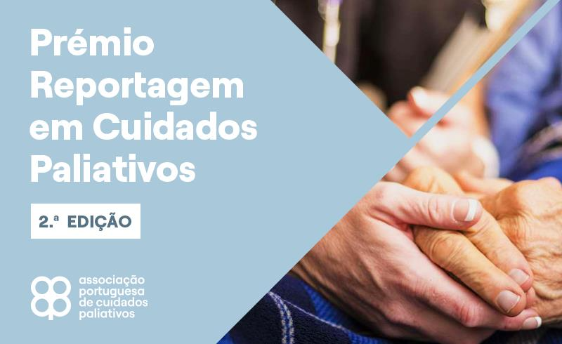 2º Prémio Reportagem em Cuidados Paliativos