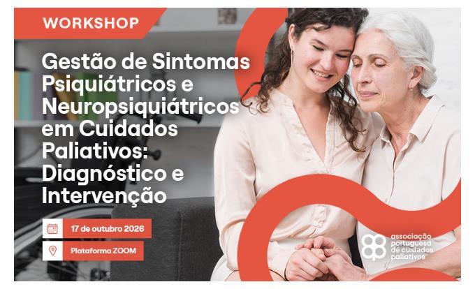 Gestão de Sintomas Psiquiátricos e Neuropsiquiátricos em Cuidados Paliativos: Diagnóstico e Intervenção