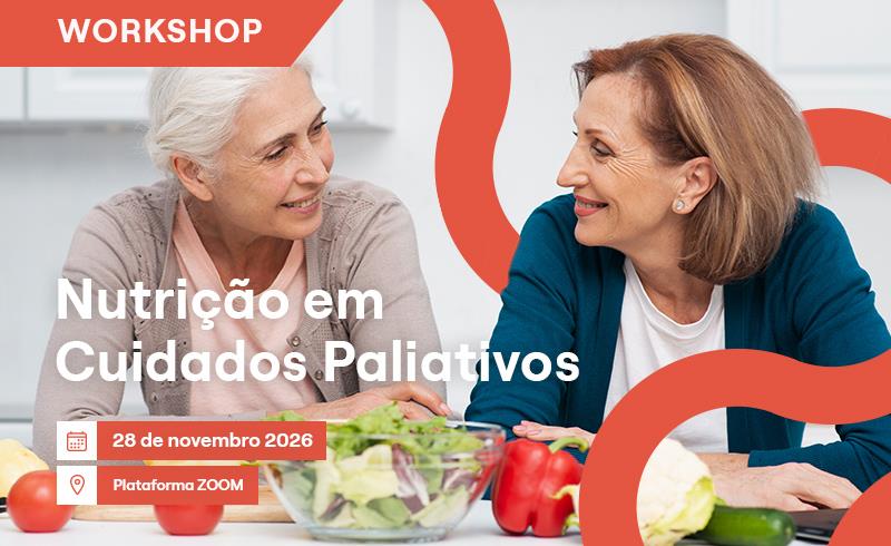 Workshop online "Nutrição em Cuidados Paliativos"
