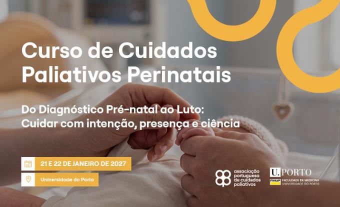 Curso de Cuidados Paliativos Perinatais: Do Diagnóstico Pré-natal ao Luto: cuidar com intenção, presença e ciência